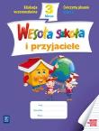 Wesoła szkoła i przyjaciele 3/2 ćw. pisanie WSiP. Autor: Lewandowska Beata, Malinowska Ewa. Dadada.pl Okładka książki Wesoła szkoła i przyjaciele 3/2 ćw. pisanie WSiP