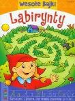Okładka książki Wesołe bajki - Labirynty   LITERKA