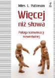 Okładka książki Więcej niż słowa. Potęga komunikacji niewerbalnej