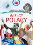 Okładka książki Wielcy Polacy Moja Ojczyzna