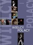 Okładka książki Wielcy Polacy