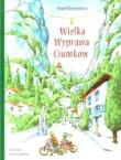 Wielka wyprawa Ciumków. Autor: Paweł Beręsewicz. Dadada.pl Okładka książki Wielka wyprawa Ciumków