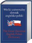 Wielki uniwersalny słownik angielsko-polski (kdc). Autor: Wyżyński Tomasz. Dadada.pl Okładka książki Wielki uniwersalny słownik angielsko-polski (kdc)