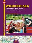 Wielkopolska. Atlas turystyczno-drogowy 1:75000. Autor: praca zbiorowa. Dadada.pl Okładka książki Wielkopolska. Atlas turystyczno-drogowy 1:75000