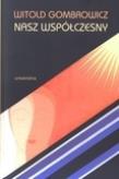 Witold Gombrowicz nasz współczesny. Autor: Jarzębski Jerzy. Dadada.pl Okładka książki Witold Gombrowicz nasz współczesny
