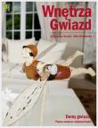 Wnętrza Gwiazd. Autor: Mrowińska Alina, Aleksandra Szarłat. Dadada.pl Okładka książki Wnętrza Gwiazd