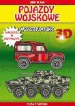 Wycinanki 3D Pojazdy wojskowe. Autor: Tonder Krzysztof. Dadada.pl Okładka książki Wycinanki 3D Pojazdy wojskowe