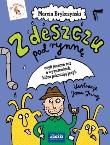 Z deszczu pod rynnę. Autor: Brykczyński Marcin. Dadada.pl Okładka książki Z deszczu pod rynnę