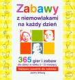 Zabawy z niemowlakami na każdy dzień. Autor: Jackie Silberg. Dadada.pl Okładka książki Zabawy z niemowlakami na każdy dzień