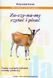 Za-czy-na-my czytać i pisać.. Autor: Małgorzata Bastek. Dadada.pl Okładka książki Za-czy-na-my czytać i pisać.