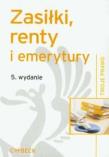 Okładka książki Zasiłki, renty i emerytury wyd. 5. Twoje Prawo