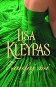 Okładka książki Zaufaj mi - Lisa Kleypas