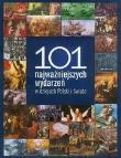 Okładka książki 101 najważniejszych wydarzeń w dziejach Polski i świata