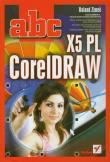ABC CorelDRAW X5 PL. Autor: Zimek Roland. Dadada.pl Okładka książki ABC CorelDRAW X5 PL