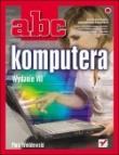 ABC komputera. Autor: Piotr Wróblewski. Dadada.pl Okładka książki ABC komputera