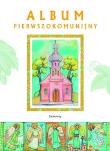 Okładka książki Album pierwszokomunijny 2007 SIEDMIORÓG