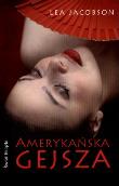 Okładka książki Amerykańska gejsza (pocket)