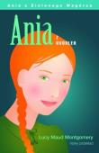 Ania z Avonlea ALGO. Autor: Montgomery Lucy Maud. Dadada.pl Okładka książki Ania z Avonlea ALGO