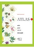 Atlas roślin, grzybów i porostów chronionych MAC. Autor: Robert Dzwonkowski. Dadada.pl Okładka książki Atlas roślin, grzybów i porostów chronionych MAC