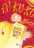 Okładka książki Baju, Baju, Baj.