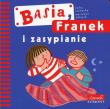 Basia, Franek i zasypianie. Autor: Stanecka Zofia. Dadada.pl Okładka książki Basia, Franek i zasypianie
