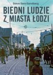 Biedni ludzie z miasta Łodzi. Autor: Steve Sem-Sandberg. Dadada.pl Okładka książki Biedni ludzie z miasta Łodzi