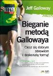 Bieganie metodą Gallowaya. Autor: Jeff Galloway. Dadada.pl Okładka książki Bieganie metodą Gallowaya