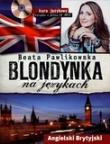 Okładka książki Blondynka na językach Kurs językowy z płytą CD