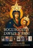 Okładka książki Bogurodzicy zawsze wierni