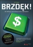 Okładka książki Brzdęk! Jak odkręcić internetowy kurek z pieniędz.