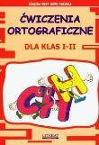 Ćwiczenia ortograficzne dla klas I-II   Ch-H. Autor: Guzowska Beata. Dadada.pl Okładka książki Ćwiczenia ortograficzne dla klas I-II   Ch-H
