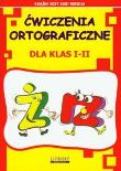 Ćwiczenia ortograficzne dla klas I-II Ż-Rz. Autor: Guzowska Beata. Dadada.pl Okładka książki Ćwiczenia ortograficzne dla klas I-II Ż-Rz