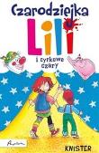 Czarodziejka Lili. I cyrkowe czary. Autor: Knister. Dadada.pl Okładka książki Czarodziejka Lili. I cyrkowe czary