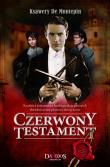 Czerwony testament T.1. Autor: Ksawery De Montepin. Dadada.pl Okładka książki Czerwony testament T.1