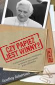 Czy papież jest winny?. Autor: Geoffray Robertson. Dadada.pl Okładka książki Czy papież jest winny?
