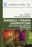Diagnoza i terapia logopedyczna osób.... Autor: Jacek J. Błeszyński (red.), Katarzyna Kaczorowska-Bray. Dadada.pl Okładka książki Diagnoza i terapia logopedyczna osób...
