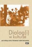 Dialog(i) w kulturze. Autor: Joanny Ostrowskiej i Izabeli Skórzyńskiej. Dadada.pl Okładka książki Dialog(i) w kulturze