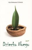 Dziecko Noego. Autor: Eric-Emmanuel Schmitt. Dadada.pl Okładka książki Dziecko Noego