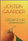 Okładka książki Dziewczyna z pomarańczami - Jostein Gaarder