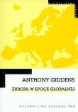 Europa w epoce globalnej. Autor: Giddens Anthony. Dadada.pl Okładka książki Europa w epoce globalnej
