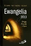Opakowanie Ewangelia 2013. Droga, Prawda i Życie. Oprawa twarda z tasiemką
