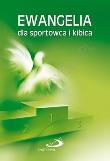 Okładka książki Ewangelia dla sportowca i kibica