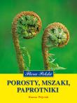 Okładka książki Flora Polski. Porosty, paprotniki, mszaki