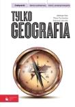 Okładka książki Geografia LO Tylko geografia podr ZP w.2012 PWN