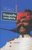 Geografia szczęścia. Autor: Weiner Eric. Dadada.pl Okładka książki Geografia szczęścia
