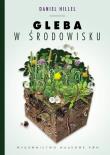 Gleba w środowisku. Autor: Hillel Daniel. Dadada.pl Okładka książki Gleba w środowisku