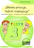 Okładka książki Główka pracuje, teścik rozwiązuje klasa 3
