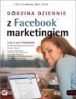 Godzina dziennie z Facebook marketingiem. Autor: Chris Treadaway, Mari Smith. Dadada.pl Okładka książki Godzina dziennie z Facebook marketingiem