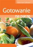 Gotowanie na parze TW SBM. Autor: Marta Szydłowska. Dadada.pl Okładka książki Gotowanie na parze TW SBM