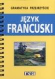 Okładka książki Gramatyka Przejrzyście - Język Francuski REA